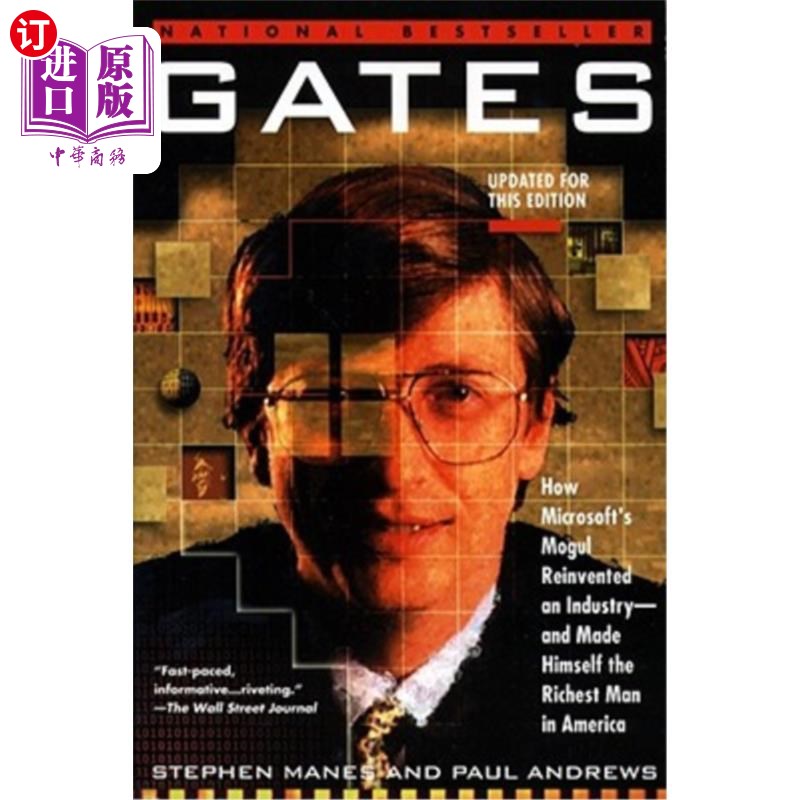 海外直订Gates: How Microsoft's Mogul Reinvented an Industry--And Made Himself the Riches 盖茨:微软大亨如何重塑一个