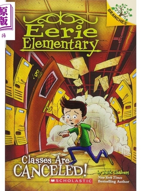 现货 Eerie Elementary 7 Classes Are Canceled 学乐 怪异小学记7 英文原版 儿童读物 小初文学 6-12岁【中商原版】