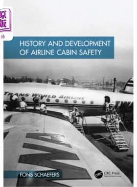 海外直订History and Development of Airline Cabin Safety 航空客舱安全的历史与发展
