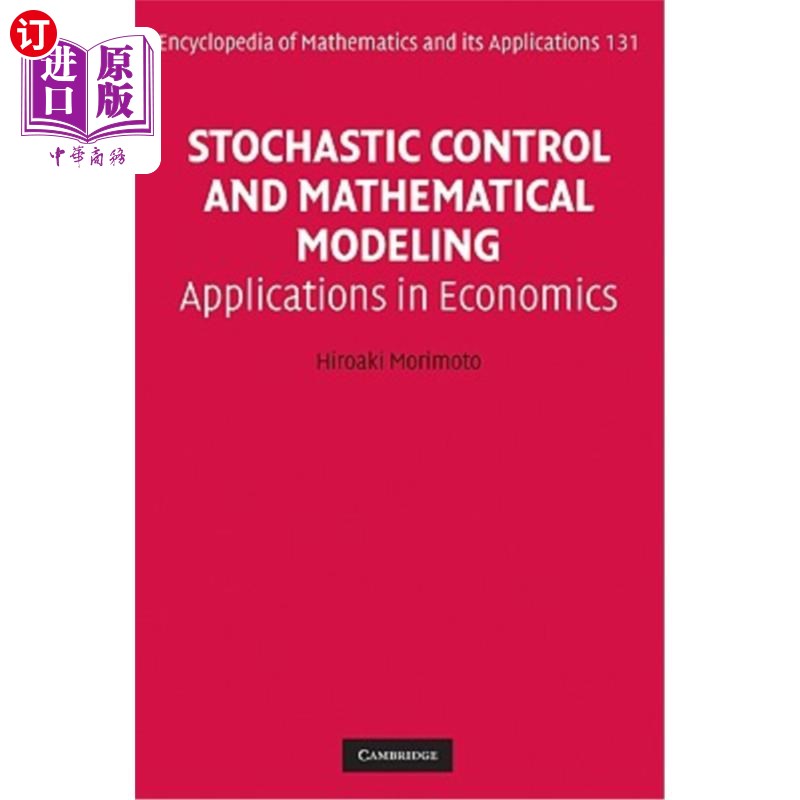 海外直订Stochastic Control and Mathematical Modeling: Applications in Economics 随机控制与数学建模在经济学中的应用