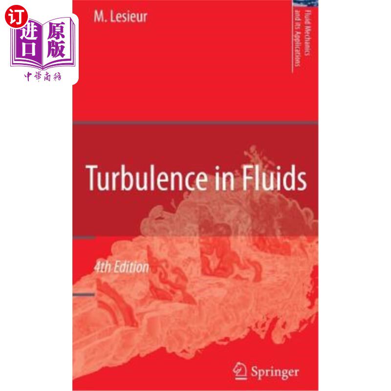 海外直订Turbulence in Fluids 流体中的湍流