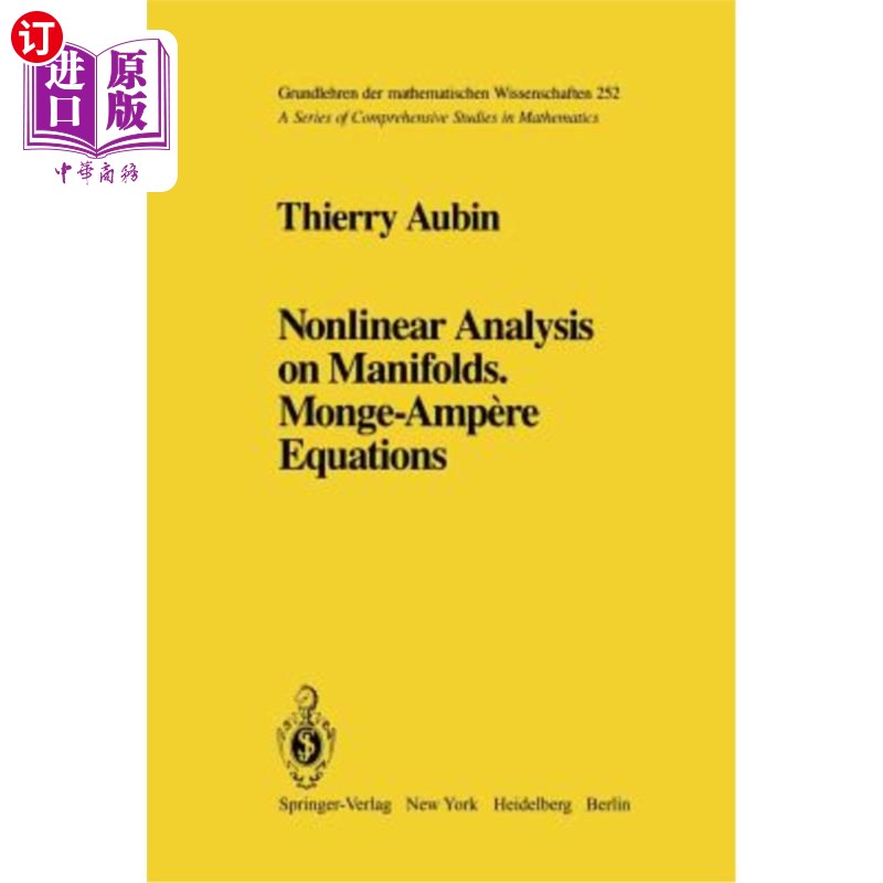 海外直订Nonlinear Analysis on Manifolds. Monge-Ampère Equations 流形的非线性分析。Monge Ampère方程