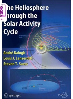 海外直订The Heliosphere Through the Solar Activity Cycle 太阳活动周期中的日光层