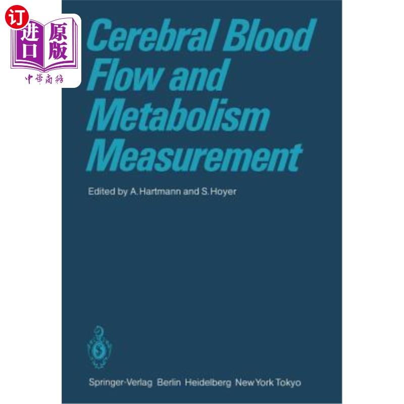 海外直订医药图书Cerebral Blood Flow and Metabolism Measurement 脑血流和代谢测量
