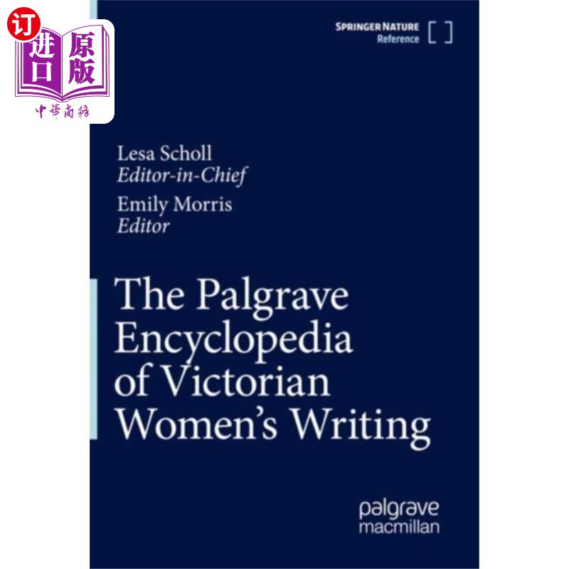 海外直订Palgrave Encyclopedia of Victorian Women's Writi... 维多利亚时代女性写作百科全书