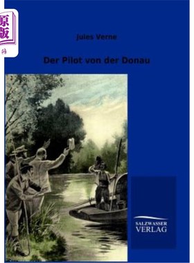 海外直订德语 Der Pilot von der Donau 多瑙河号的飞行员