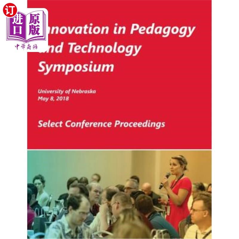 海外直订Innovation in Pedagogy and Technology Symposium 教育学与技术创新研讨会