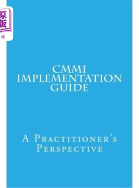 海外直订CMMI Implementation Guide: A Practitioner's Perspective CMMI实现指南:实践者的视角