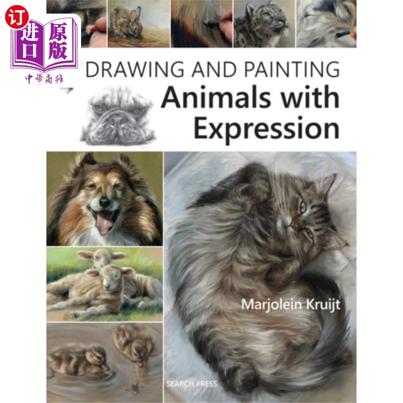 海外直订Drawing and Painting Animals with Expression 有表情的绘画和绘画动物