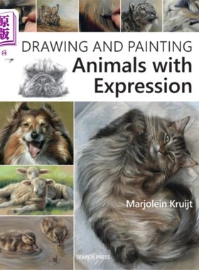 海外直订Drawing and Painting Animals with Expression 有表情的绘画和绘画动物