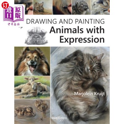 海外直订Drawing and Painting Animals with Expression 有表情的绘画和绘画动物