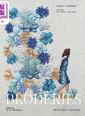 【法文版】刺绣者之书 Broderies anthologie curieuse 法文原版 Audrey Demarre【中商原版】