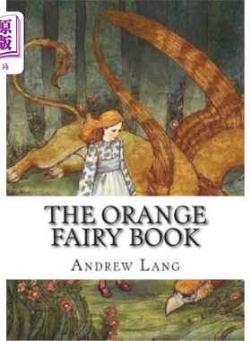 海外直订The Orange Fairy Book 橙色童话书