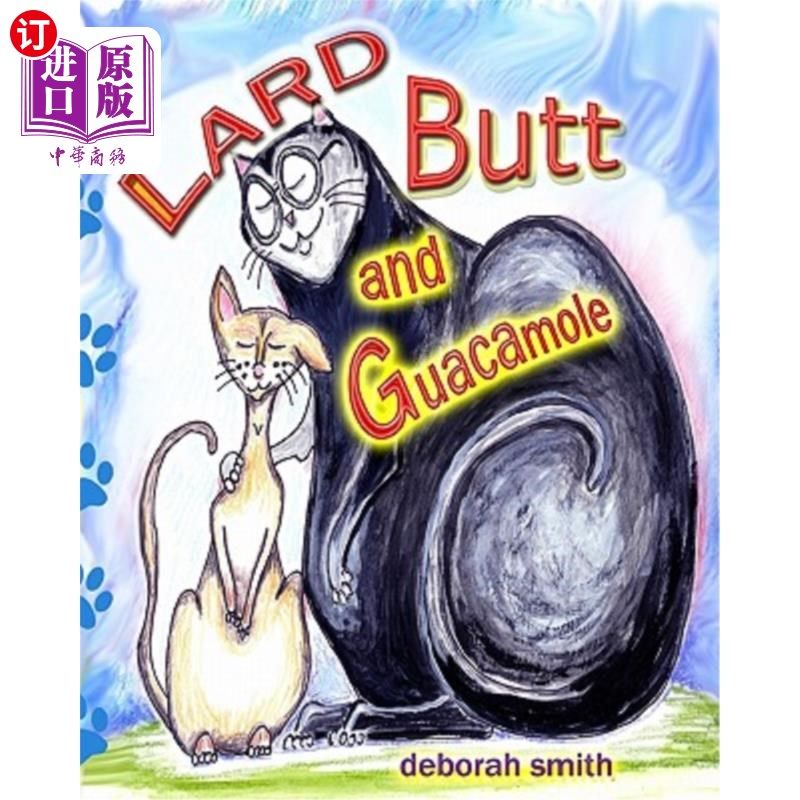 海外直订Lard Butt and Guacamole 猪油屁股和鳄梨酱