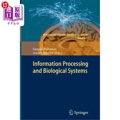 海外直订Information Processing and Biological Systems 信息处理与生物系统