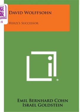 海外直订David Wolffsohn: Herzl's Successor 大卫·沃尔夫森：赫兹尔的继任者
