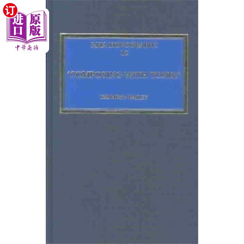 海外直订'Composing with Tones' “用音调作曲”图片
