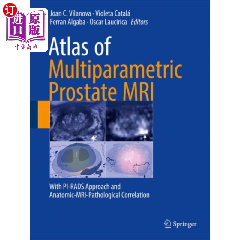 海外直订医药图书Atlas of Multiparametric Prostate MRI 多参数前列腺MRI图谱