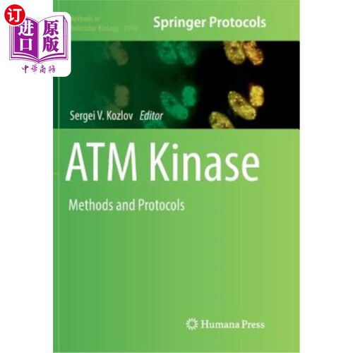 海外直订医药图书ATM Kinase: Methods and Protocols ATM激酶：方法和协议