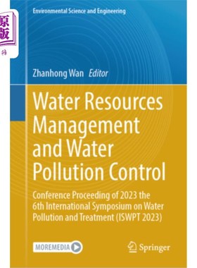 海外直订Water Resources Management and Water Pollution Control: Conference Proceeding of Water Reso