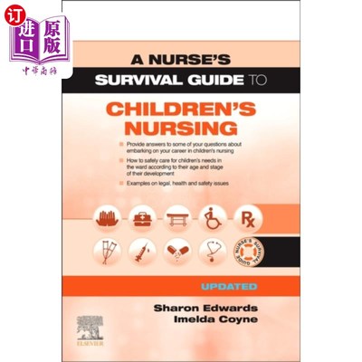 海外直订医药图书Nurse's Survival Guide to Children's Nursing - Updated Edition 儿童护理护士生存指南-更新版