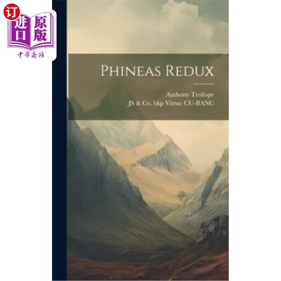 海外直订Phineas Redux 菲尼亚斯回来的