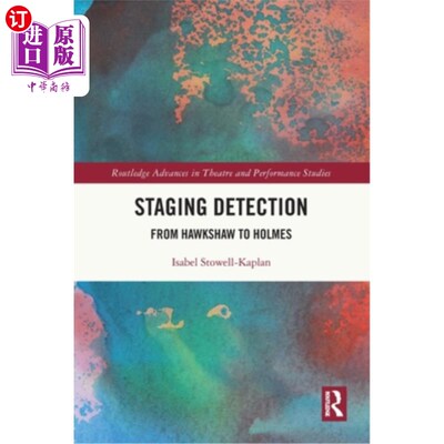 海外直订Staging Detection: From Hawkshaw to Holmes 阶段性侦查:从霍克肖到福尔摩斯