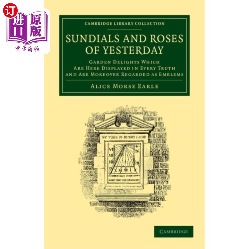 海外直订Sundials and Roses of Yesterday 昨天的日晷和玫瑰