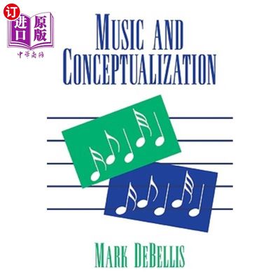 海外直订Music and Conceptualization 音乐与概念化