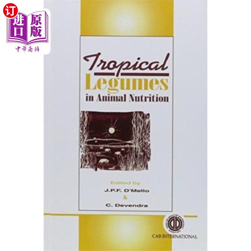 海外直订Tropical Legumes in Animal Nutrition 动物营养学中的热带豆类