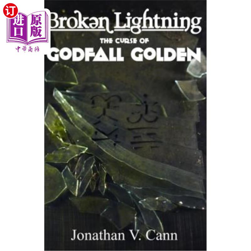 【中商海外直订】broken lightning: the curse of godfall golden