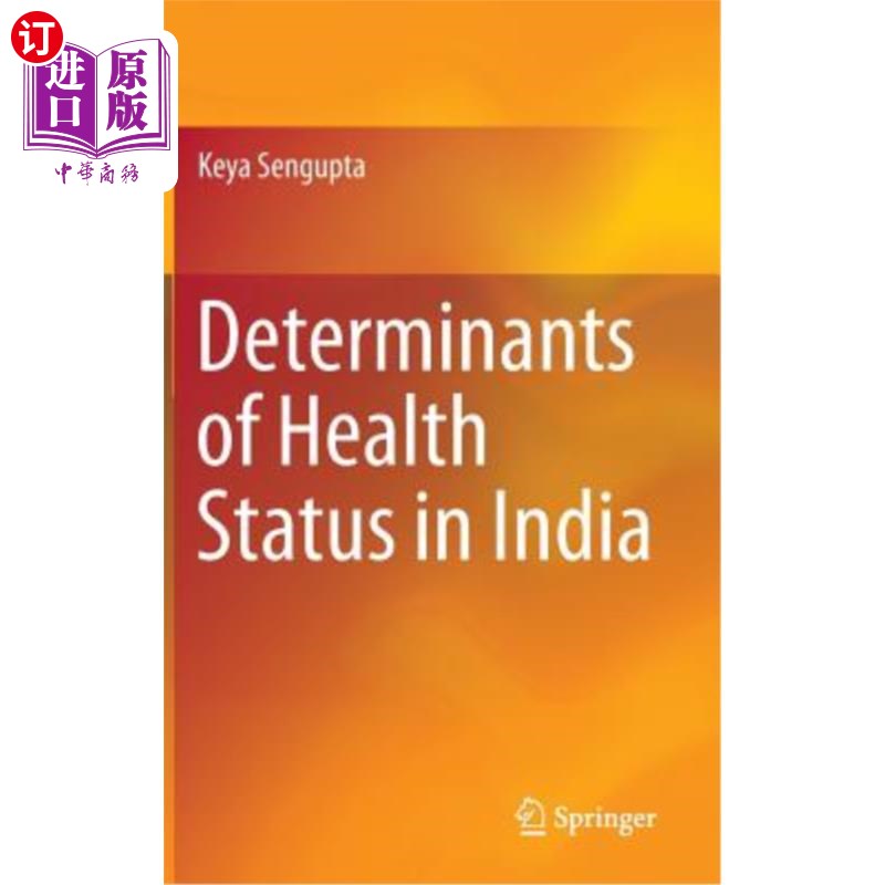 海外直订Determinants of Health Status in India 印度健康状况的决定因素