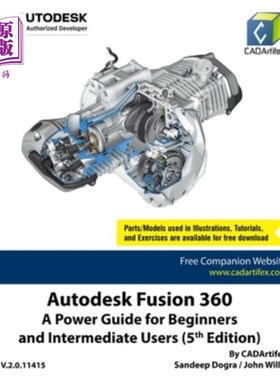 海外直订Autodesk Fusion 360: A Power Guide for Beginners and Intermediate Users (5th Edi Autodesk F