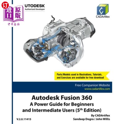 海外直订Autodesk Fusion 360: A Power Guide for Beginners and Intermediate Users (5th Edi Autodesk F