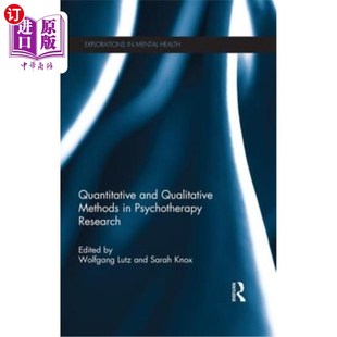 海外直订医药图书Quantitative and Qualitative Methods in Psychotherapy Research 心理治疗研究中的定量与定性方法