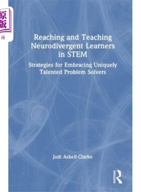 海外直订Reaching and Teaching Neurodivergent Learners in... 接触和教学STEM中的神经发散型学习者