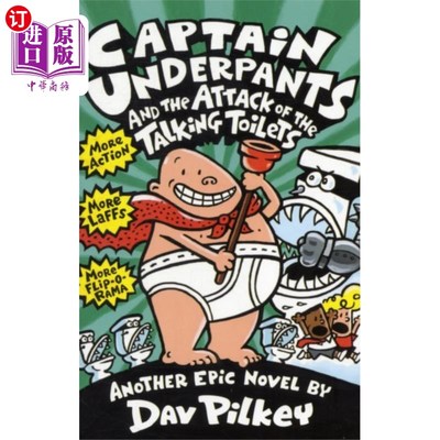 海外直订Captain Underpants and the Attack of the Talking... 内裤船长和会说话的厕所的攻击