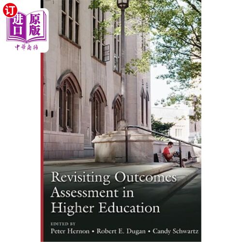 海外直订Revisiting Outcomes Assessment in Higher Education 高等教育成果评估的再认识