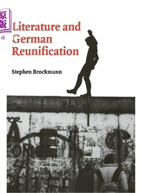 海外直订Literature and German Reunification 文学与德国统一