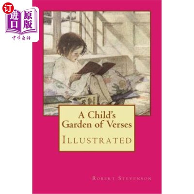 海外直订A Child's Garden of Verses: Illustrated 儿童诗园：插图