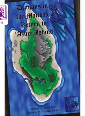 海外直订Dragons in the Mailbox: Return to Azure Island 邮箱里的龙：返回蔚蓝岛