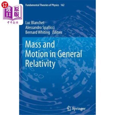 海外直订Mass and Motion in General Relativity 广义相对论中的质量与运动