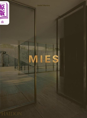Mies 进口艺术 路德维希·密斯·凡德罗 建筑大师作品大全集 包豪斯建筑风格 Phaidon【中商原版】