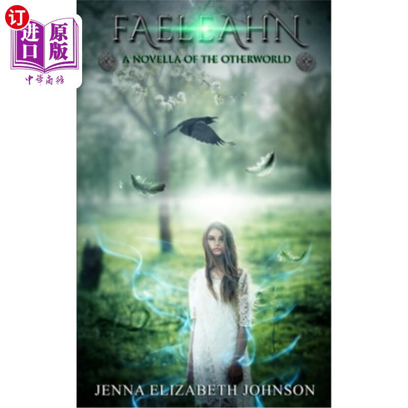 海外直订Faeleahn - A Novella of the Otherworld 法利安-另一个世界的中篇小说