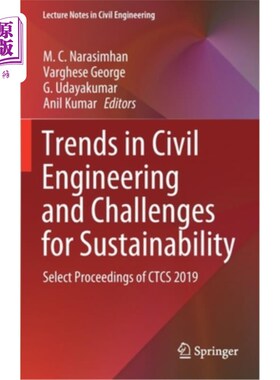 海外直订Trends in Civil Engineering and Challenges for Sustainability: Select Proceeding 土木工程的趋势和可持续发展