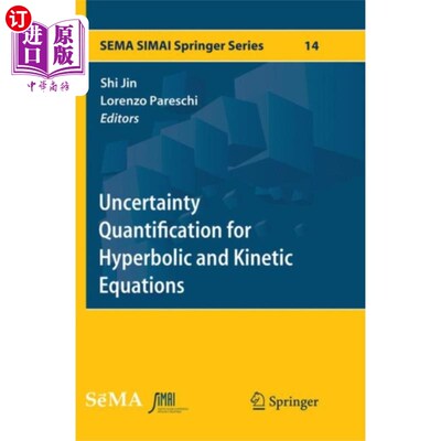 海外直订Uncertainty Quantification for Hyperbolic and Ki... 双曲方程和动力学方程的不确定性量化