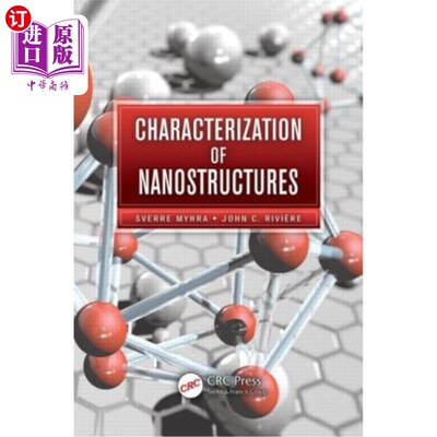 海外直订Characterization of Nanostructures 纳米结构的表征