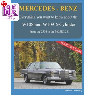海外直订MERCEDES-BENZ, The 1960s, W108 and W109 6-Cylinder: From the 250S to the 300SEL  梅赛德斯-奔驰，60