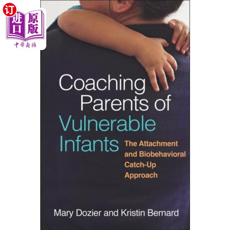 海外直订Coaching Parents of Vulnerable Infants 辅导脆弱婴儿的父母