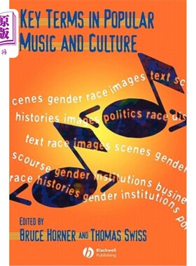 海外直订Key Terms in Popular Music and Culture 流行音乐和文化中的关键术语